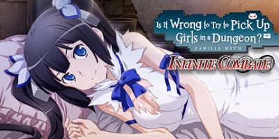 在地下城寻求邂逅是否搞错了什么：无限战斗 Is It Wrong to Try to Pick Up Girls in a Dungeon? Infinite Combate