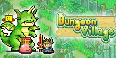 开罗物语合集/Dungeon Village（冒险村+温泉+幸福公寓+箱庭铁道+游戏开发-5合1）