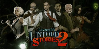 克苏鲁异闻录2 Lovecraft’s Untold Stories 2
