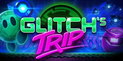 故障之旅 Glitch's Trip
