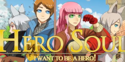 英雄之魂：我想成为英雄 Hero Soul: I want to be a Hero!