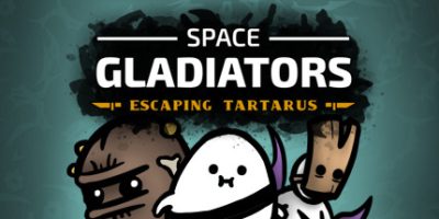 太空角斗士：逃离塔塔洛斯 Space Gladiators: Escaping Tartarus