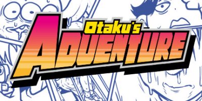 宅男的人间冒险/Otaku's Adventure