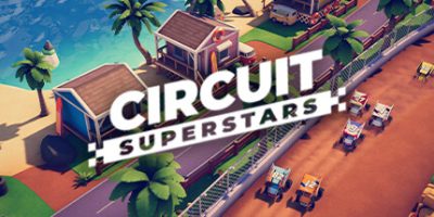 环道巨星|v1.5.0|全DLC|官方中文|支持手柄|Circuit Superstars|巡回赛超级明星