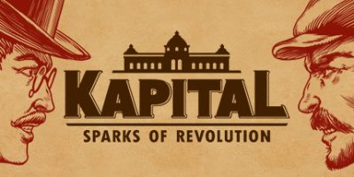 资本：星火燎原 Kapital: Sparks of Revolution