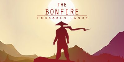 篝火：被遗弃的土地 The Bonfire: Forsaken Lands