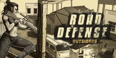 道路防御：外来人/防卫：外来者 Road Defense: Outsiders