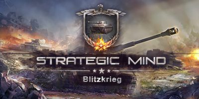 战略思维：闪电战 Strategic Mind: Blitzkrieg