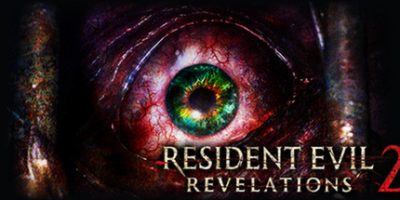 生化危机：启示录2+启示录1合集/Resident Evil Revelations 2