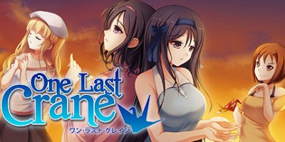 最后的千纸鹤 One Last Crane