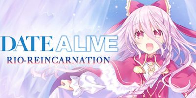 约会大作战：凛绪轮回 DATE A LIVE: Rio Reincarnation