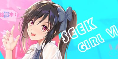 寻找女孩6 Seek Gril Ⅵ