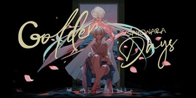 再会了，黄金时代 - 黄金之魂 Sayonara Golden Days - Golden Souls