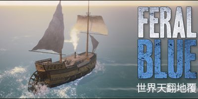 野性的海洋|Build.6358964|官方中文|Feral Blue