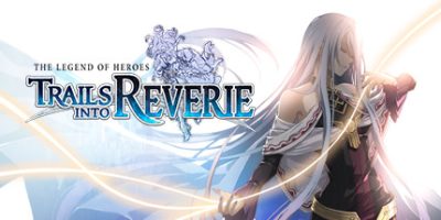 英雄传说：创之轨迹|v1.0.2|官方英文|支持手柄|The Legend of Heroes: Trails into Reverie