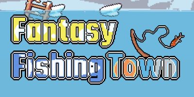 梦幻渔村|官方中文|Fantasy Fishing Town