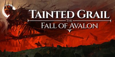 污痕圣杯：阿瓦隆的陨落|官方中文|支持手柄|Tainted Grail: The Fall of Avalon