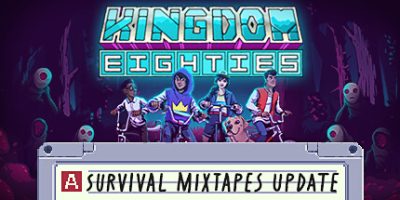 王国：80年代|本体+1.1.1升补|NSZ|原版|Kingdom Eighties