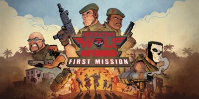 野狼行动：回归 – 首个任务|官方中文|支持VR|Operation Wolf Returns: First Mission