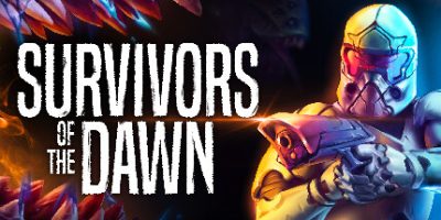 黎明幸存者|官方中文|支持手柄|Survivors of the Dawn