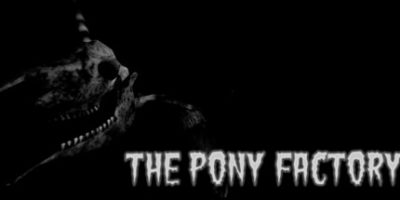 小马工厂|官方英文|支持手柄|The Pony Factory