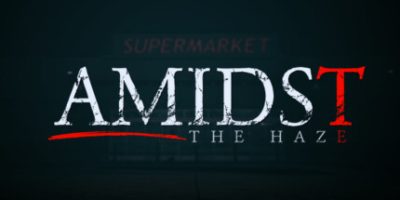 在阴霾中|官方中文|Amidst The Haze
