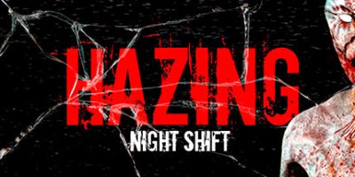 霸凌：夜班|官方中文|Hazing - Night Shift